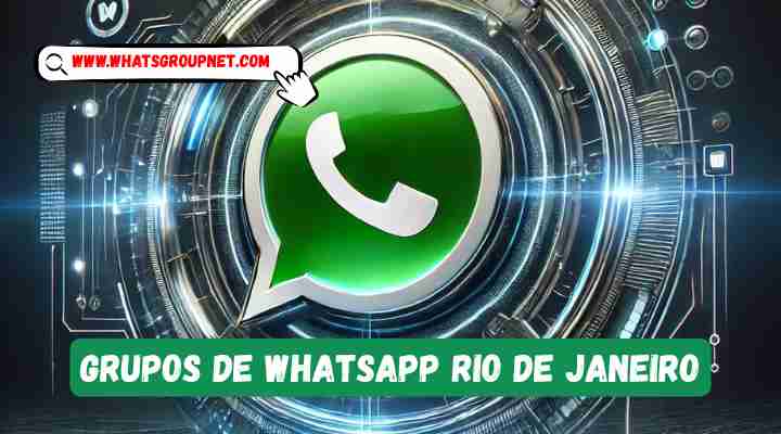 Grupos de Whatsapp Rio de Janeiro